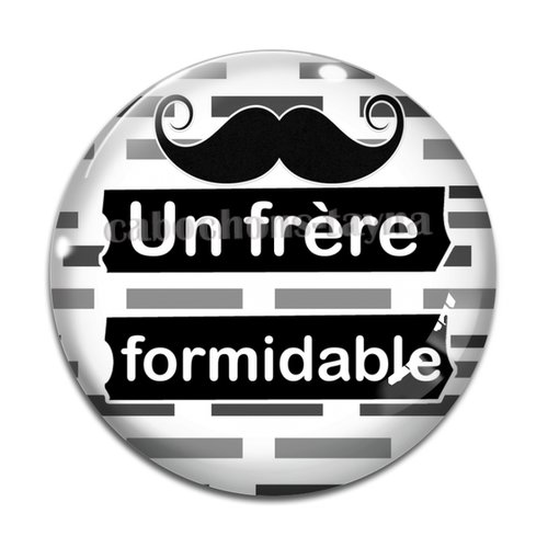 Cabochon un frère formidable, cabochon résine, verre rond différente taille