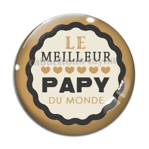 Cabochon meilleur papy, cabochon résine ou verre rond différente taille