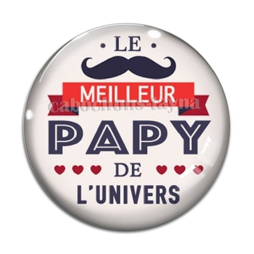 Cabochon meilleur papy, cabochon résine ou verre rond différente taille