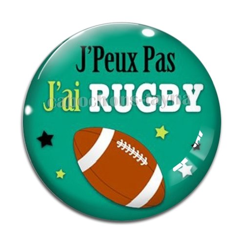 Cabochon j'peux pas j'ai rugby, cabochon résine ou verre rond différente taille