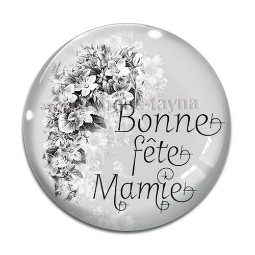 Cabochon bonne fête mamie, résine - ou verre différente taille