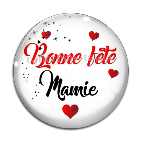 Cabochon bonne fête mamie, résine - ou verre différente taille