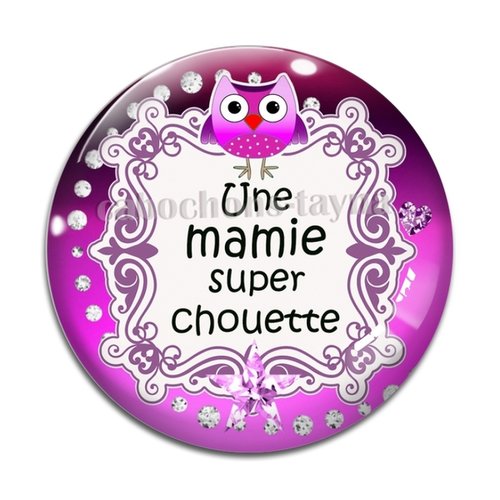 Cabochon une mamie super chouette, résine - ou verre différente taille