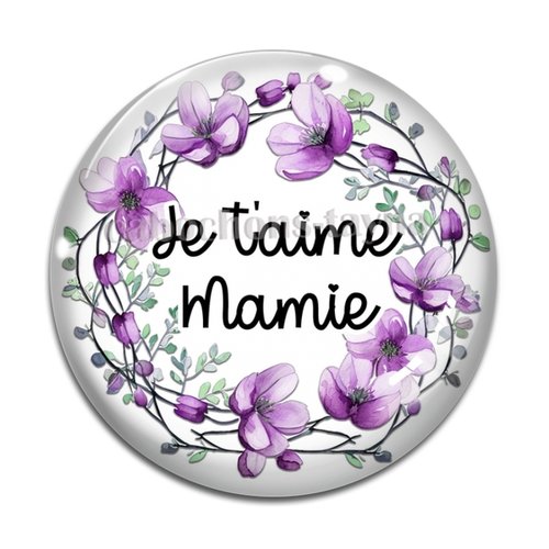 Cabochon je t'aime mamie, cabochon résine, verre rond différente taille
