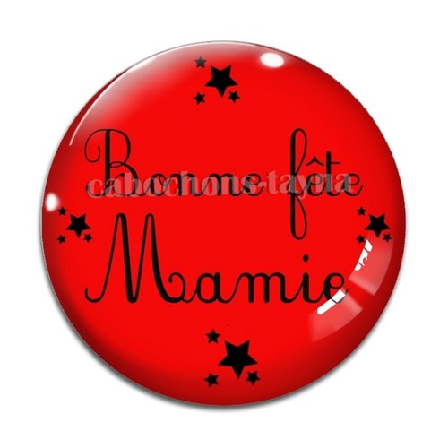 Cabochon bonne fête mamie, cabochon résine, verre rond différente taille