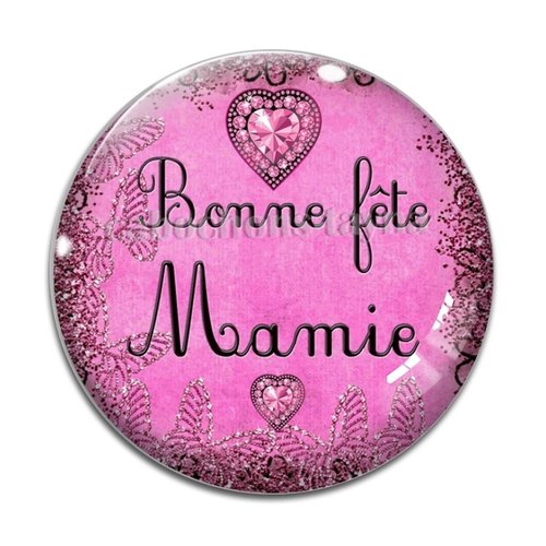 Cabochon bonne fête mamie, cabochon résine, verre rond différente taille