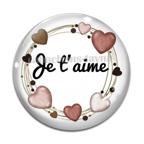 Cabochon je t'aime , cabochon résine, verre rond différente taille