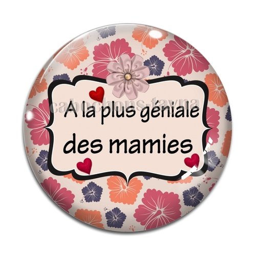 Cabochon mamie géniale, cabochon résine, verre rond différente taille