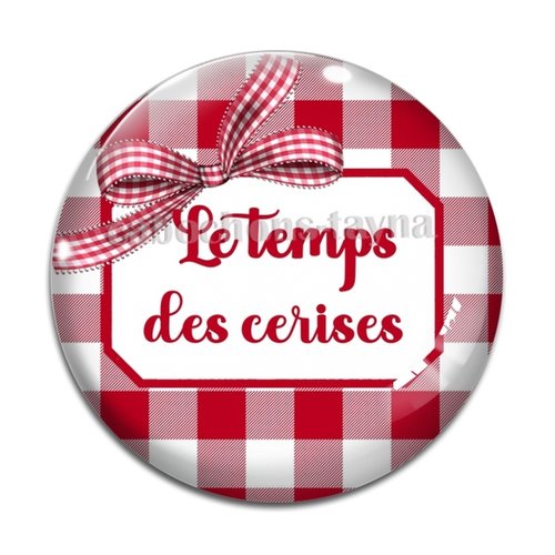 Cabochon le temps des cerises, cabochon résine, verre rond différente taille