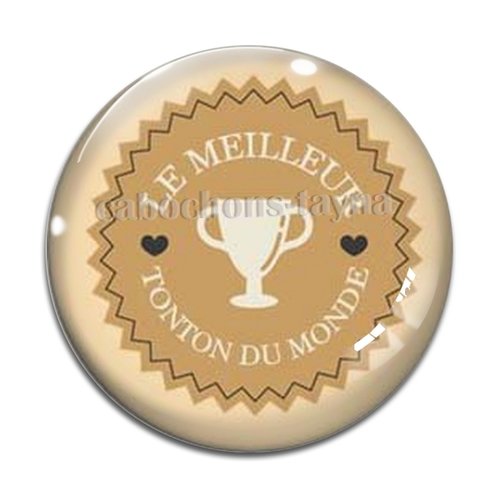 Cabochon meilleur tonton, cabochon résine, verre rond différente taille