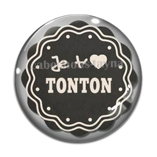 Cabochon je t'aime tonton, cabochon résine, verre rond différente taille