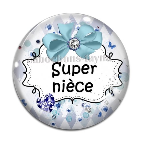 Cabochon une super nièce, cabochon résine, verre rond différente taille