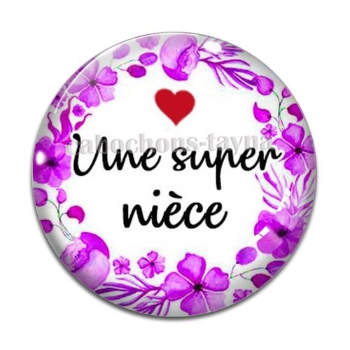 Cabochon une super nièce, cabochon résine, verre rond différente taille