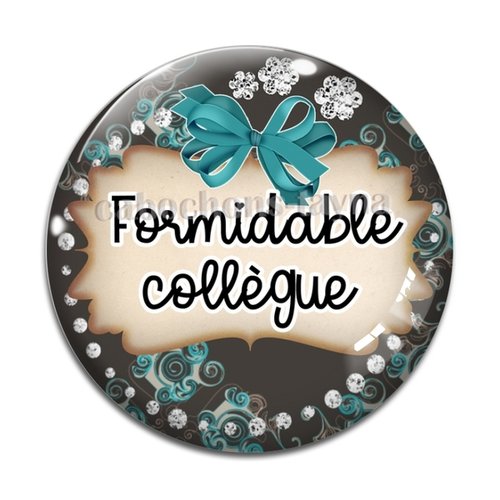 Cabochon collègue formidable, cabochon résine, verre rond différente taille