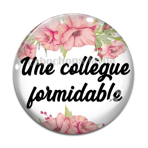 Cabochon collègue formidable, cabochon résine, verre rond différente taille