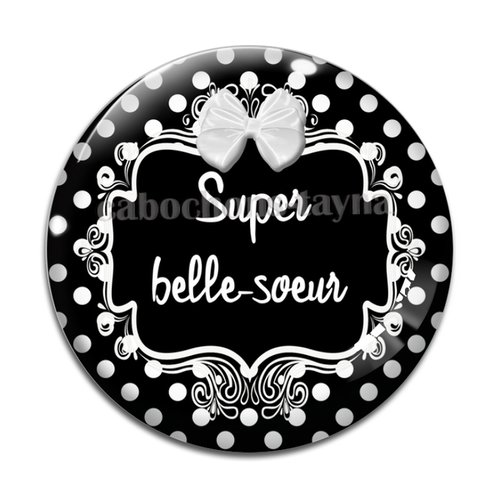 Cabochon super belle soeur, cabochon résine, verre rond différente taille