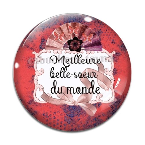 Cabochon meilleure belle soeur, cabochon résine, verre rond différente taille