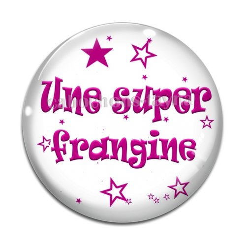 Cabochon une super frangine, cabochon résine, verre rond différente taille