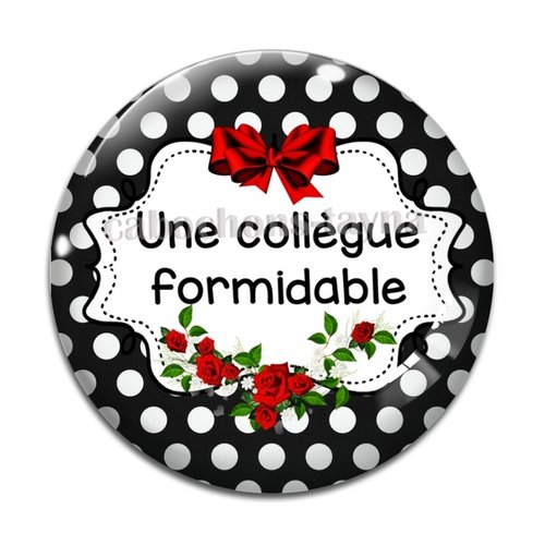 Cabochon collègue formidable, cabochon résine, verre rond différente taille