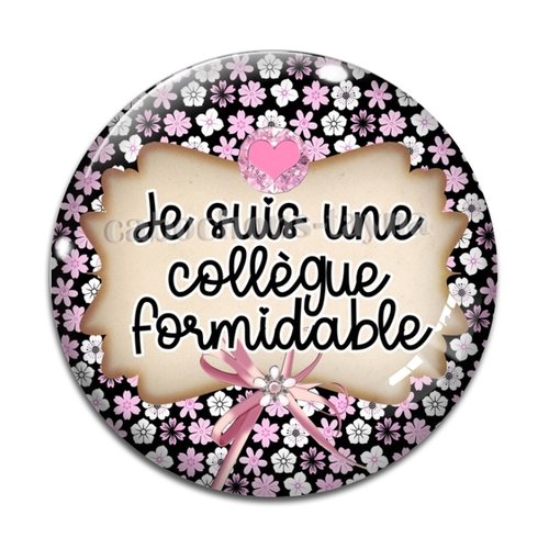 Cabochon collègue formidable, cabochon résine, verre rond différente taille