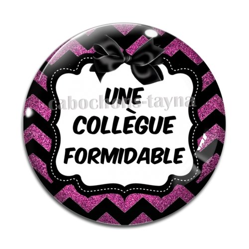 Cabochon collègue formidable, cabochon résine, verre rond différente taille