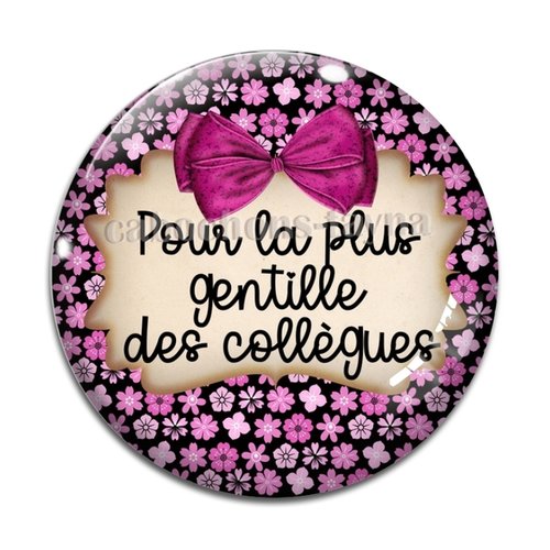 Cabochon collègue gentille, en résine ou en verre différente taille