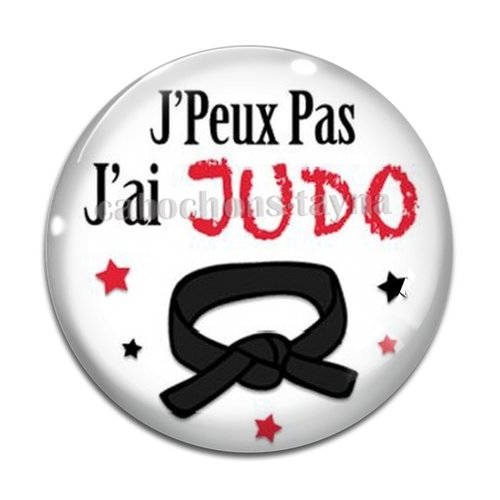 Cabochon j'peux pas j'ai judo, cabochon résine ou verre rond différente taille