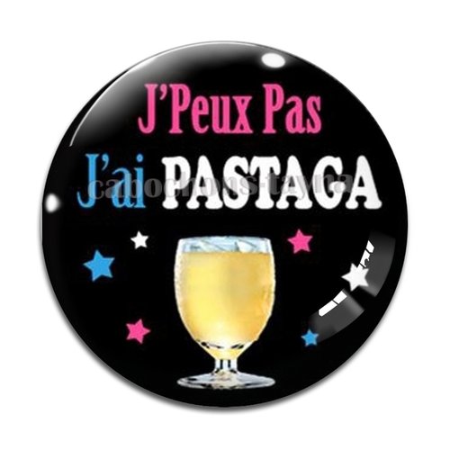 Cabochon j'peux pas j'ai pastaga, cabochon résine, verre rond différente taille