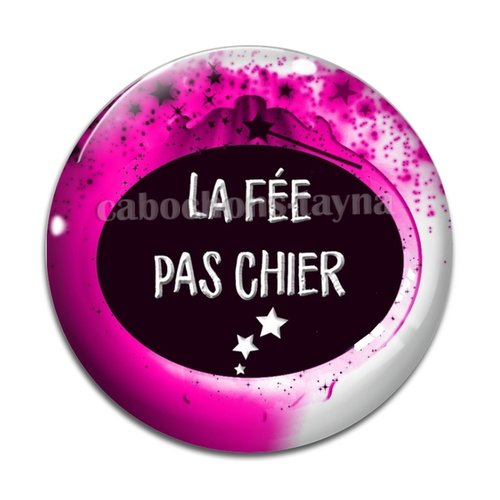 Cabochon fée pas chier, cabochon résine, verre rond différente taille