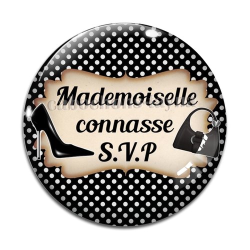 Cabochon mademoiselle connasse, cabochon résine, verre rond différente taille