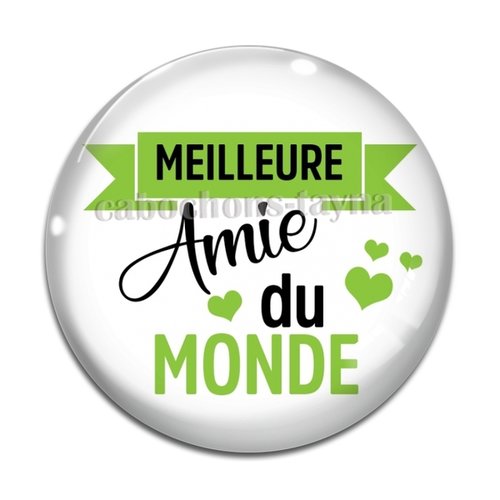 Cabochon meilleure amie du monde, cabochon résine, verre rond différente taille