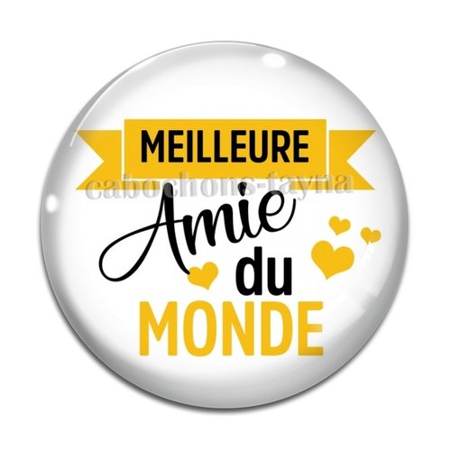Cabochon meilleure amie du monde, cabochon résine, verre rond différente taille