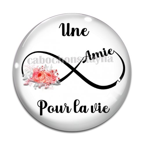 Cabochon amie pour la vie, cabochon résine, verre rond différente taille