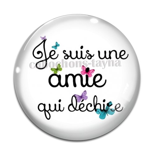 Cabochon amie qui déchire, en résine ou en verre différente taille