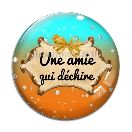 Cabochon amie qui déchire, en résine ou en verre différente taille