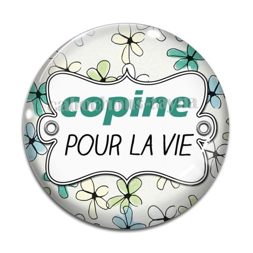Cabochon copine pour la vie, en résine ou en verre différente taille