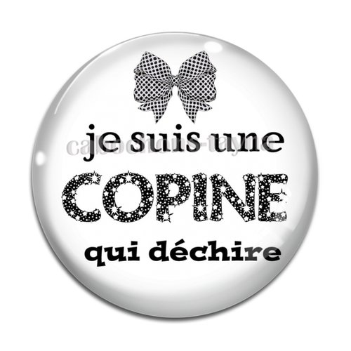 Cabochon copine qui déchire, en résine ou en verre différente taille