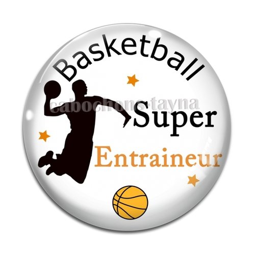 Cabochon super entraineur de basketball, résine ou en verre différente taille