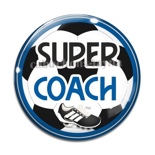 Cabochon super coach de foot, résine ou en verre différente taille