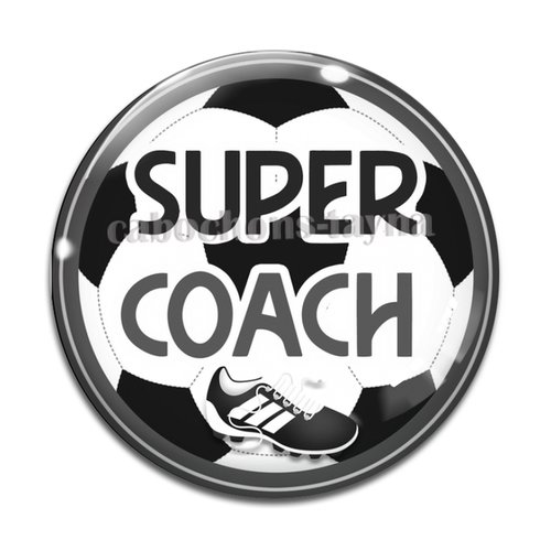 Cabochon super coach de foot, résine ou en verre différente taille