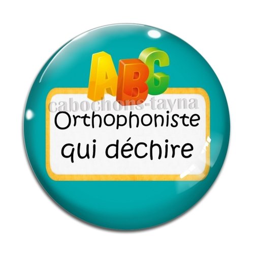 Cabochon orthophoniste qui déchire, résine ou en verre différente taille