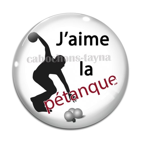 Cabochon j'aime la pétanque, en résine ou en verre différente taille