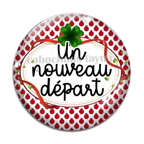 Cabochon un nouveau départ porte bonheur, en résine ou en verre différente taille