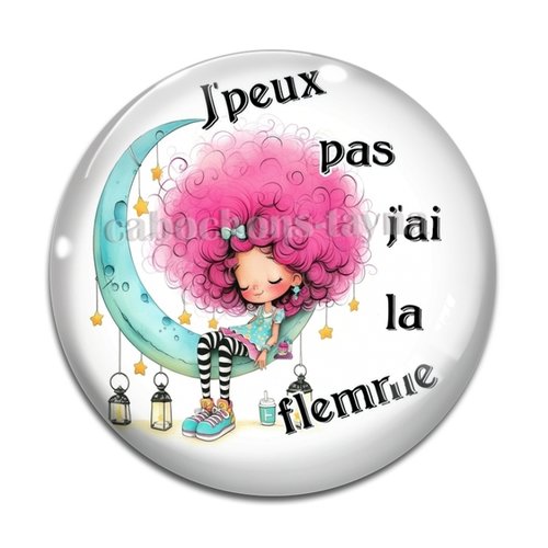 Cabochon j'peux pas j'ai la flemme, en résine ou en verre différente taille