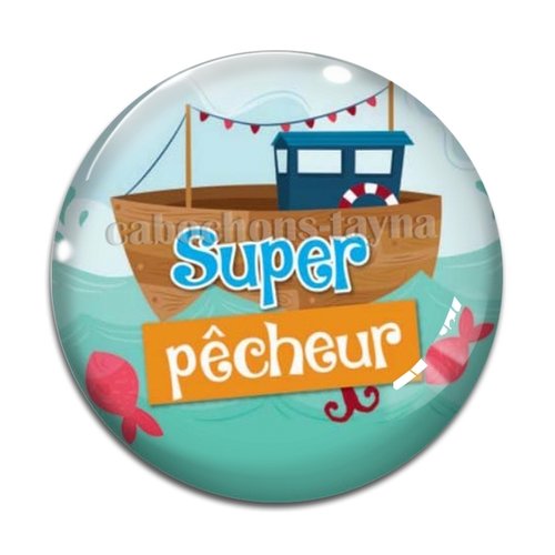 Cabochon super pêcheur, cabochon résine ou verre rond différente taille