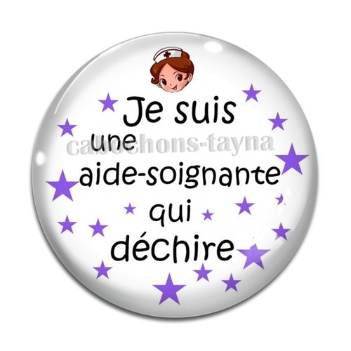 Cabochon aide soignante qui déchire, résine ou verre différente taille