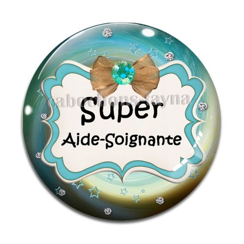 Cabochon super aide soignante, résine ou verre différente taille