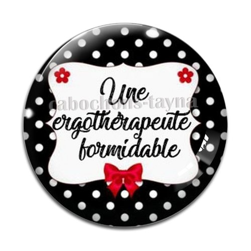 Cabochon ergothérapeute qui déchire, résine ou verre différente taille