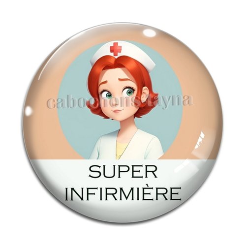 Cabochon super infirmière, résine ou verre différente taille