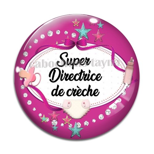 Cabochon super directrice de crèche, résine ou verre différente taille